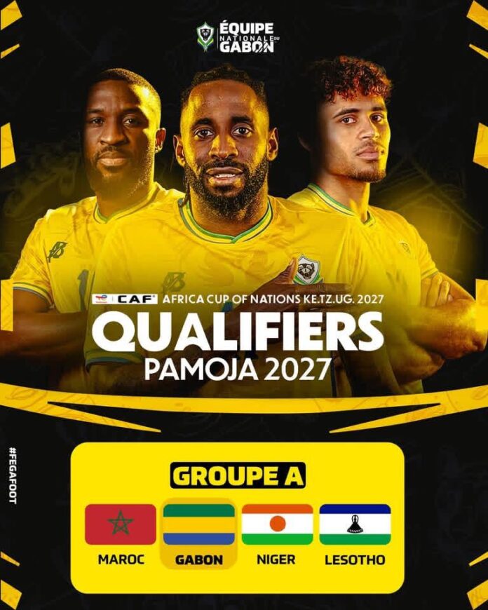 Éliminatoires CAN 2027 : le Gabon hérite du Maroc, du Niger et du Lesotho dans le groupe A